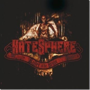 Hatesphere - Ballet Of The Brute i gruppen VINYL hos Bengans Skivbutik AB (2462119)