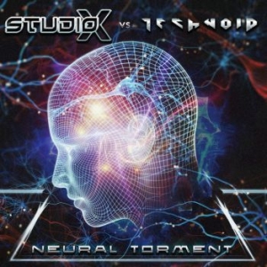 Studio-X Vs. Technoid - Neural Torment i gruppen CD hos Bengans Skivbutik AB (2462484)