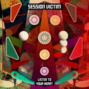 Session Victim - Listen To Your Heart i gruppen CD hos Bengans Skivbutik AB (2465330)