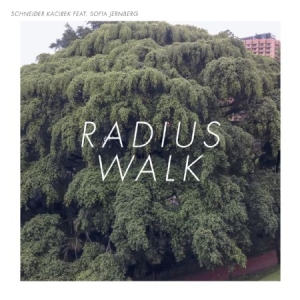 Schneider Kacirek - Radius Walk i gruppen VINYL hos Bengans Skivbutik AB (2465348)