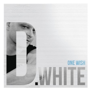 White D. - One Wish i gruppen CD hos Bengans Skivbutik AB (2465350)