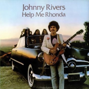 Rivers Johnny - Help Me Rhonda i gruppen CD hos Bengans Skivbutik AB (2465360)