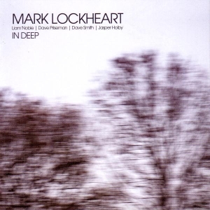 Lockheart Mark - In Deep i gruppen CD hos Bengans Skivbutik AB (2465406)