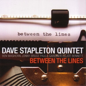 Stapleton Dave (Quintet) - Between The Lines i gruppen CD hos Bengans Skivbutik AB (2465411)