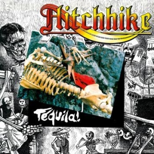 Hitchhike - Tequila! i gruppen CD hos Bengans Skivbutik AB (2466516)