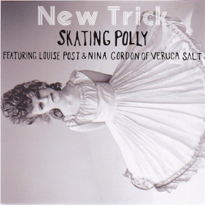 Skating Polly - New Trick i gruppen VINYL hos Bengans Skivbutik AB (2466556)