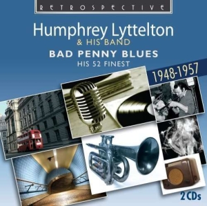 Humphrey Lyttelton - Bad Penny Blues i gruppen CD hos Bengans Skivbutik AB (2476910)