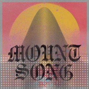 Mount Song - Mount Song i gruppen Labels / Suncave Recordings hos Bengans Skivbutik AB (2478424)