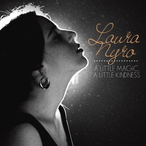 Nyro Laura - A Little Magic, A Little KindnessC i gruppen CD hos Bengans Skivbutik AB (2478700)