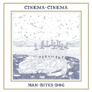 Cinema Cinema - Man Bites Dog i gruppen CD hos Bengans Skivbutik AB (2478796)