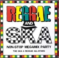 The Ska & Reggae All-Stars - Reggae & Ska Non Stop Megamix Party i gruppen CD hos Bengans Skivbutik AB (2479010)