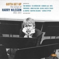 Various Artists - Gotta Get Up:Songs Of Harry Nilsson i gruppen CD hos Bengans Skivbutik AB (2479558)