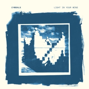 Cymbals - Light In Your Mind i gruppen CD hos Bengans Skivbutik AB (2479605)