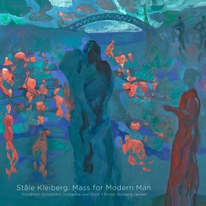 Kleiberg Ståle - Mass For Modern Man i gruppen Musikk / Musikkk Blu-Ray / Klassisk hos Bengans Skivbutik AB (2479680)