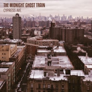 Midnight Ghost Train - Cypress Ave. - Digipack i gruppen CD hos Bengans Skivbutik AB (2485840)