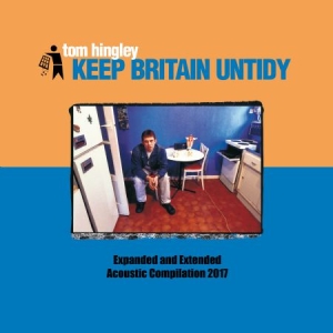 Hingley Tom - Keep Britain Untidy i gruppen CD hos Bengans Skivbutik AB (2485863)