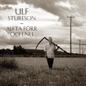 Stureson Ulf - Alfta Förr Och Nu i gruppen VINYL hos Bengans Skivbutik AB (2487249)