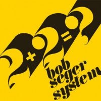 Bob Seger System - 2+2=? i gruppen VINYL hos Bengans Skivbutik AB (2487321)