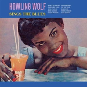 Howlin Wolf - Sings The Blues i gruppen CD hos Bengans Skivbutik AB (2487353)