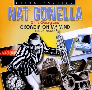 Nat Gonella & His Georgians - Georgia On My Mind i gruppen CD hos Bengans Skivbutik AB (2489123)