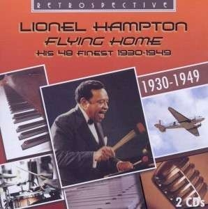 Lionel Hampton - Flying Home i gruppen CD hos Bengans Skivbutik AB (2489126)