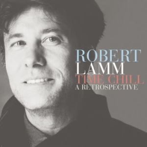 Lamm Robert - Time Chill: A Retrospective i gruppen CD hos Bengans Skivbutik AB (2489894)