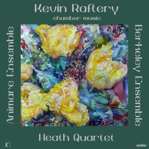 Raftery Kevin - Chamber Music i gruppen VI TIPSER / Julegavetips CD hos Bengans Skivbutik AB (2491269)