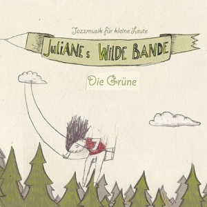 Julianes Wilde Bande - Die Grüne (Reissue) i gruppen CD hos Bengans Skivbutik AB (2492021)