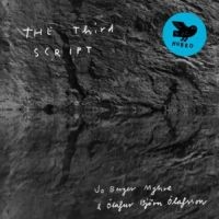 Myhre Jo Berger/Olafur Björn Olafss - Third Script i gruppen VINYL hos Bengans Skivbutik AB (2492072)