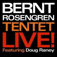 Rosengren Bernt Tentet - Live! i gruppen CD hos Bengans Skivbutik AB (2492078)