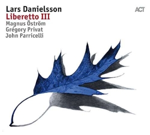 Danielsson Lars - Liberetto Iii i gruppen CD hos Bengans Skivbutik AB (2492149)