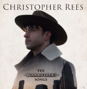 Rees Christopher - Nashville Songs i gruppen CD hos Bengans Skivbutik AB (2492672)