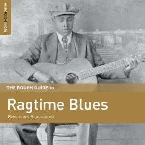 Various Artists - Rough Guide To Ragtime Blues i gruppen CD hos Bengans Skivbutik AB (2494943)