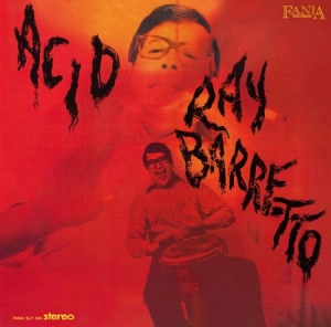 Ray Barretto - Acid i gruppen CD hos Bengans Skivbutik AB (2494969)