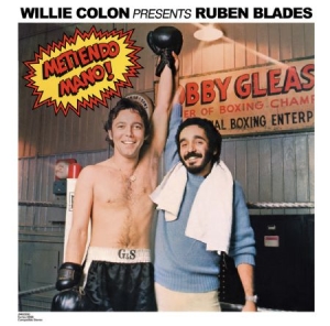 Colon Willie & Ruben Blades - Metiendo Mano! i gruppen CD hos Bengans Skivbutik AB (2494973)