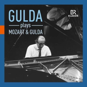 Mozart W A Gulda Friedrich - Gulda Plays Mozart & Gulda i gruppen VI TIPSER / Julegavetips CD hos Bengans Skivbutik AB (2495041)