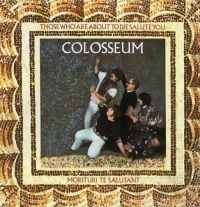 Colosseum - Those Who Are About To Die Salute Y i gruppen CD hos Bengans Skivbutik AB (2498608)