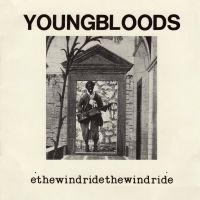 Youngbloods The - Ride The Wind i gruppen VI TIPSER / Klassiska lablar / Sundazed / Sundazed CD hos Bengans Skivbutik AB (2510414)