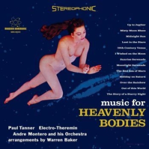 Tanner Paul - Music For Heavenly Bodies i gruppen CD hos Bengans Skivbutik AB (2510419)