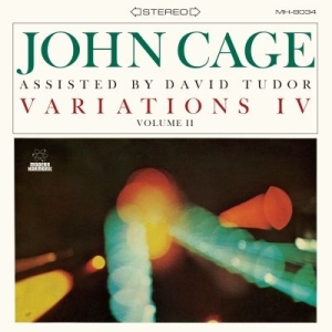 Cage John With David Tudor - Variations Iv, Vol. Ii (Clear Vinyl i gruppen VINYL hos Bengans Skivbutik AB (2510420)