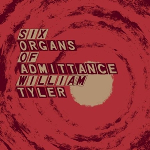 Six Organs Of Admittance/William Ty - Parallelogram A La Carte i gruppen VINYL hos Bengans Skivbutik AB (2510447)