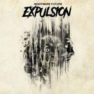 Expulsion - Nightmare Fule i gruppen VINYL hos Bengans Skivbutik AB (2510986)