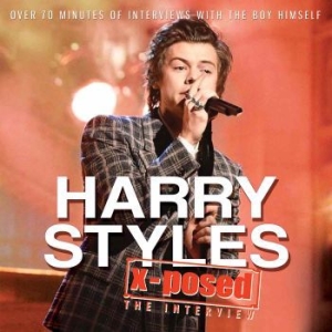 Styles Harry - X-Posed (Interviews) i gruppen CD hos Bengans Skivbutik AB (2514710)