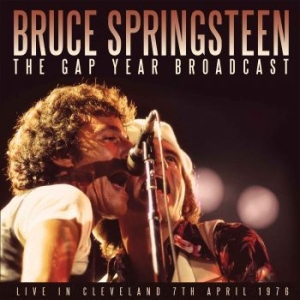 Springsteen Bruce - Gap Year Broadcast The (2 Cd Live B i gruppen Minishops / Bruce Springsteen hos Bengans Skivbutik AB (2514730)