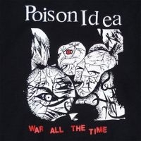 Poison Idea - War All The Time i gruppen VINYL hos Bengans Skivbutik AB (2517304)