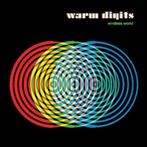 Warm Digits - Wireless World i gruppen VINYL hos Bengans Skivbutik AB (2517405)