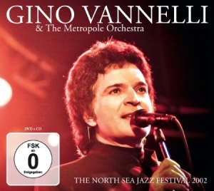 Vannelli Gino - North Sea Jazz Festival 2002 (Cd+Dv i gruppen VI TIPSER / Julegavetips CD hos Bengans Skivbutik AB (2520009)