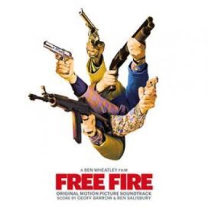 Geoff Barrow & Ben Salisbury & Vari - Free Fire: Original Motion Picture i gruppen CD hos Bengans Skivbutik AB (2520037)