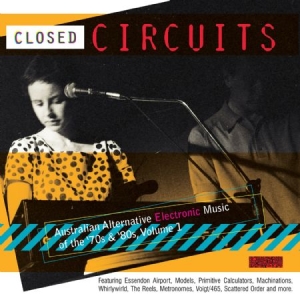 Various Artists - Closed CircuitsAustralian Electron i gruppen VINYL hos Bengans Skivbutik AB (2520085)