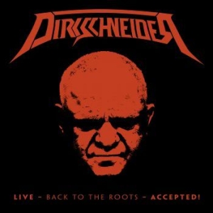 Dirkschneider - Live - Back To The Roots Accepeted (2Cd+ i gruppen DVD & BLU-RAY hos Bengans Skivbutik AB (2520577)